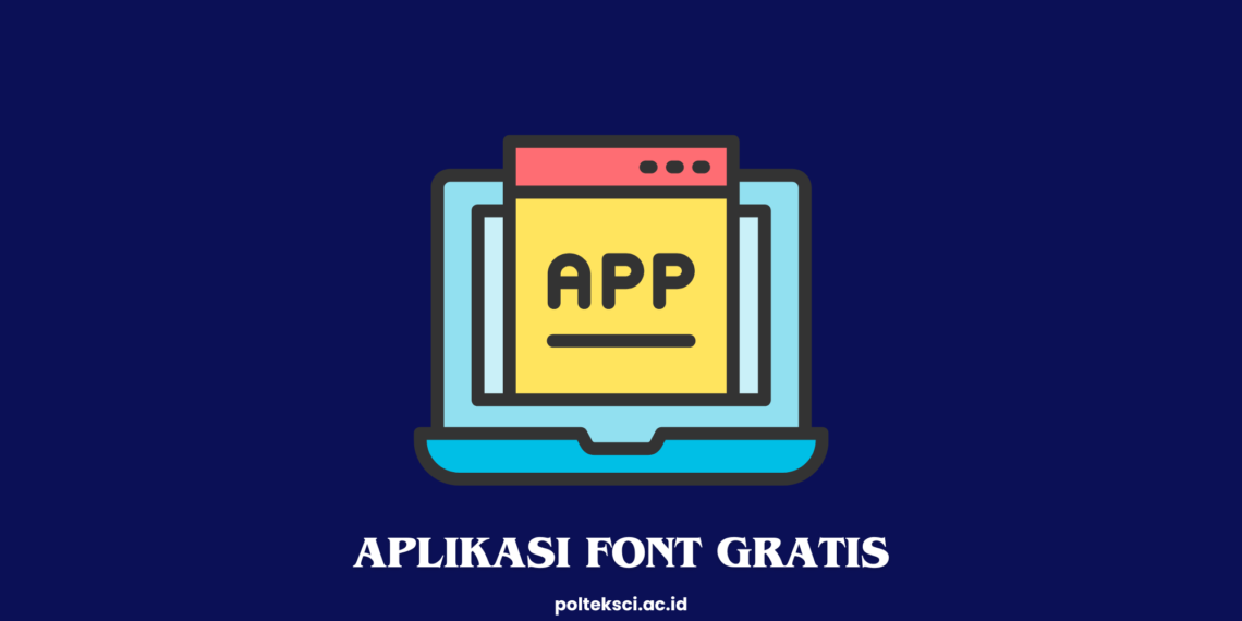 Aplikasi Font Gratis