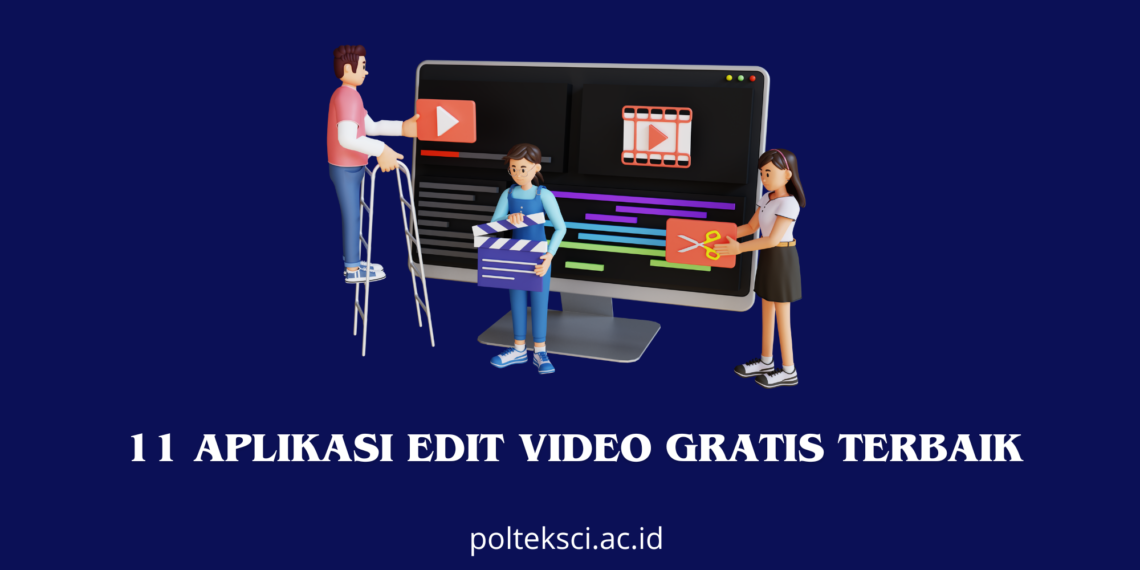 Aplikasi Edit Video Gratis Terbaik