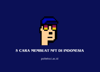 Cara Membuat NFT di Indonesia