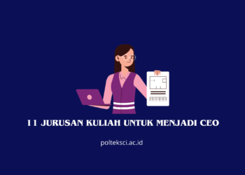 Jurusan Kuliah untuk Menjadi CEO