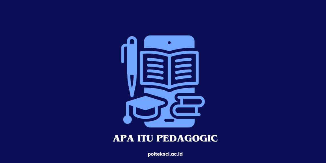 Apa Itu Pedagogik