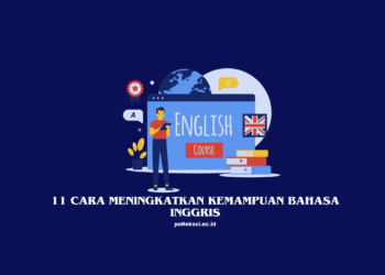 Cara Meningkatkan Kemampuan Bahasa Inggris