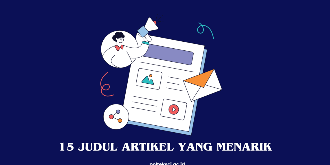 Judul Artikel yang Menarik