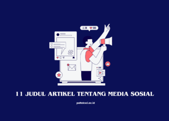 Judul Artikel tentang Media Sosial