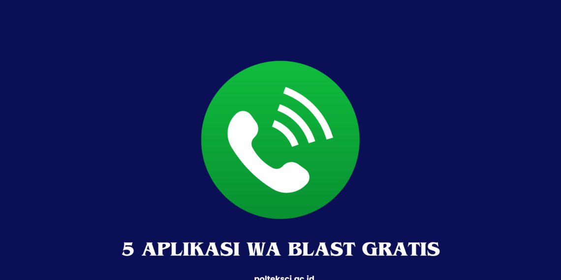 Aplikasi WA Blast Gratis