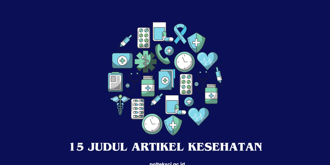 Judul Artikel Kesehatan
