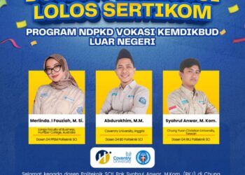 Tiga Dosen Poltek SCI Lolos Sertifikasi Kompetensi Luar Negeri