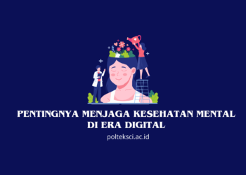 Pentingnya Menjaga Kesehatan Mental di Era Digital