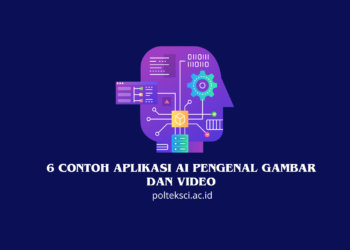 6 Contoh Aplikasi AI Pengenal Gambar dan Video