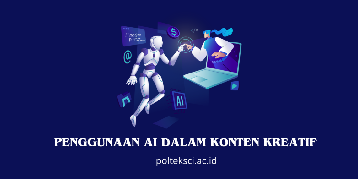 Penggunaan AI dalam Konten Kreatif
