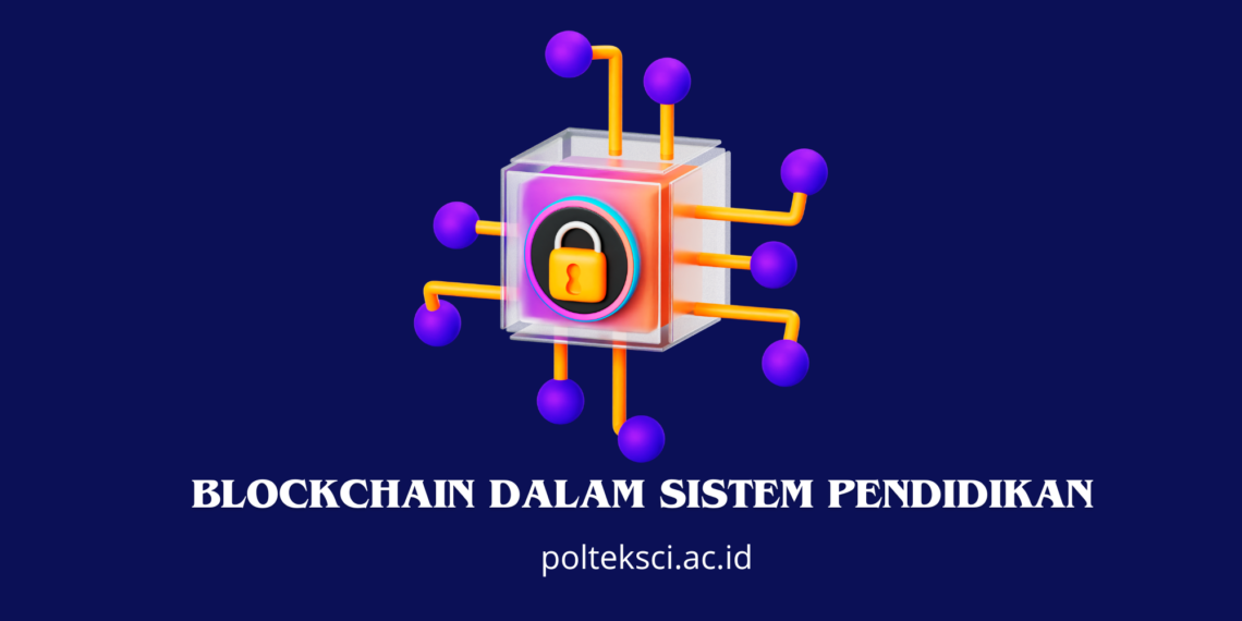 Blockchain dalam Sistem Pendidikan