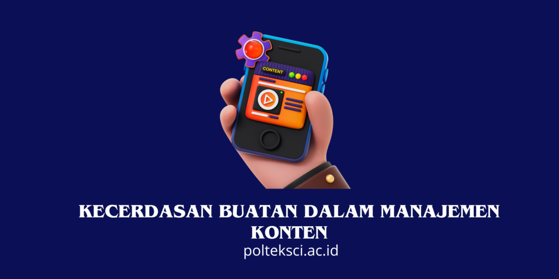 Kecerdasan Buatan dalam Manajemen Konten