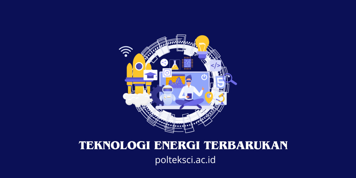 Teknologi Energi Terbarukan