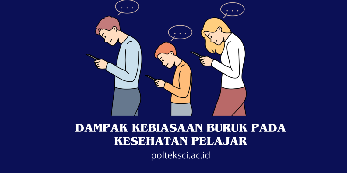Dampak Kebiasaan Buruk pada Kesehatan Pelajar