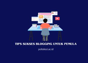 Tips Sukses Blogging untuk Pemula