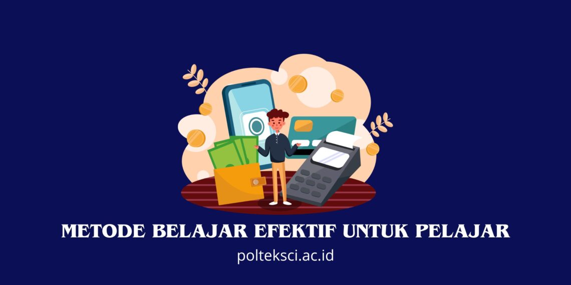 Metode Belajar Efektif untuk Pelajar