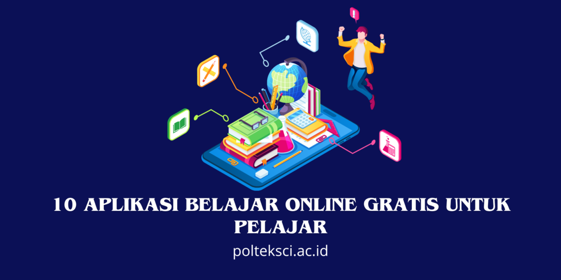 10 Aplikasi Belajar Online Gratis untuk Pelajar