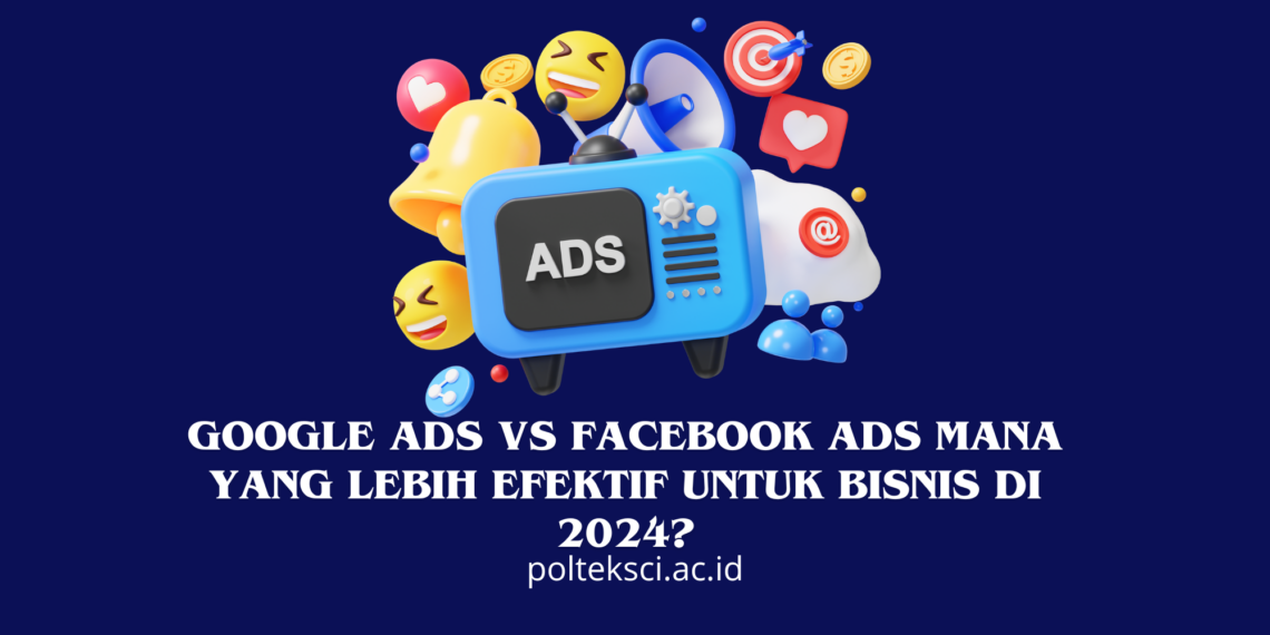 Google Ads vs Facebook Ads
