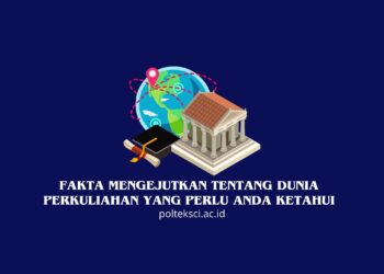 Fakta Mengejutkan tentang Dunia Perkuliahan