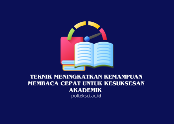 Teknik Meningkatkan Kemampuan Membaca Cepat