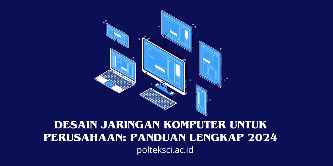 Desain Jaringan Komputer