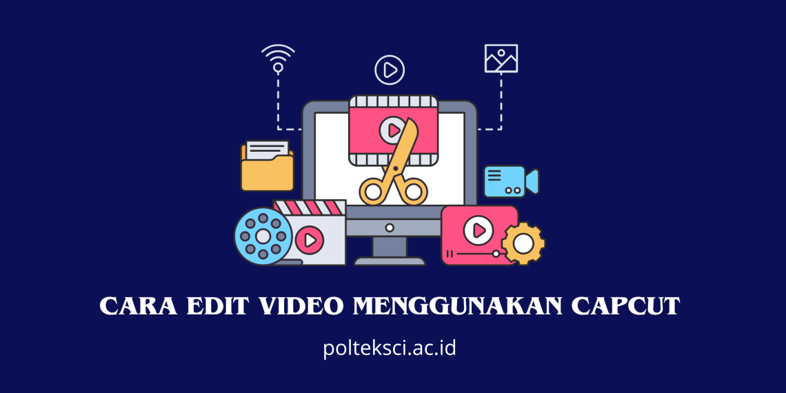 Cara edit video menggunakan CapCut