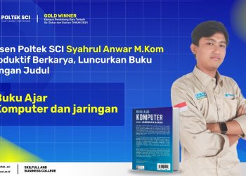 Dosen Poltek SCI Syahrul Anwar M.Kom Produktif Berkarya, Luncurkan Buku Ajar Komputer dan Jaringan Dasar