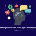 Tips Meningkatkan Soft Skills agar Lebih Siap Kerja
