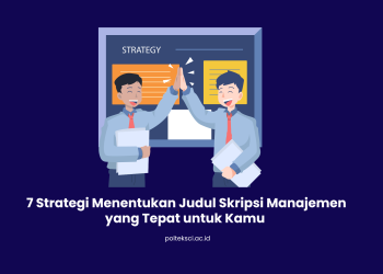 Strategi Menentukan Judul Skripsi Manajemen
