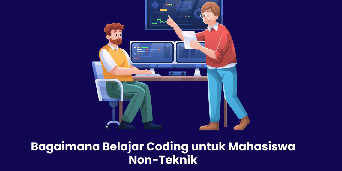 Bagaimana Belajar Coding untuk Mahasiswa Non-Teknik