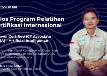 Dosen Politeknik SCI Lolos Sertifikasi Internasional HCIA–