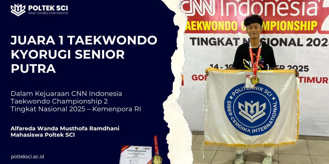 Mahasiswa Poltek SCI Raih Juara 1 Taekwondo Kyorugi Senior Putra