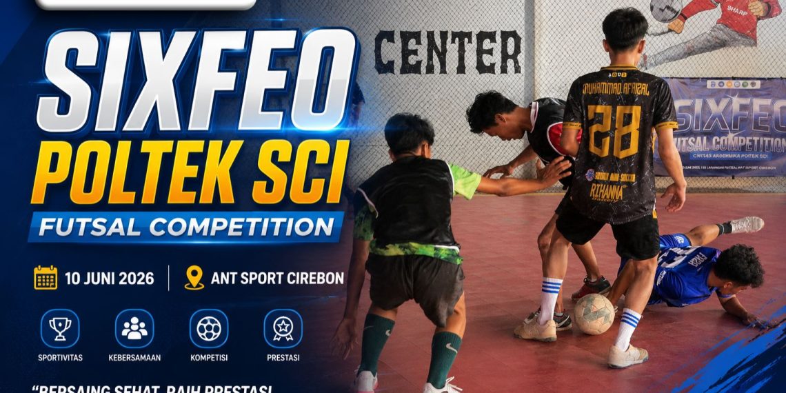 SIXFEO Poltek SCI 2026 Sukses Digelar, Unit Kegiatan Mahasiswa (UKM) Futsal Uniqrate FC Politeknik Siber Cerdika Internasional (Poltek SCI)
