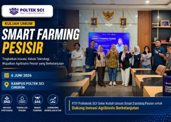PTP Politeknik SCI Gelar Kuliah Umum Smart Farming Pesisir untuk Dukung Inovasi Agribisnis Berkelanjutan