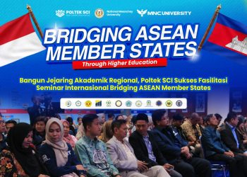 Bangun Jejaring Akademik Regional, Poltek SCI Sukses Mengusung Seminar Internasional Bridging ASEAN Member States