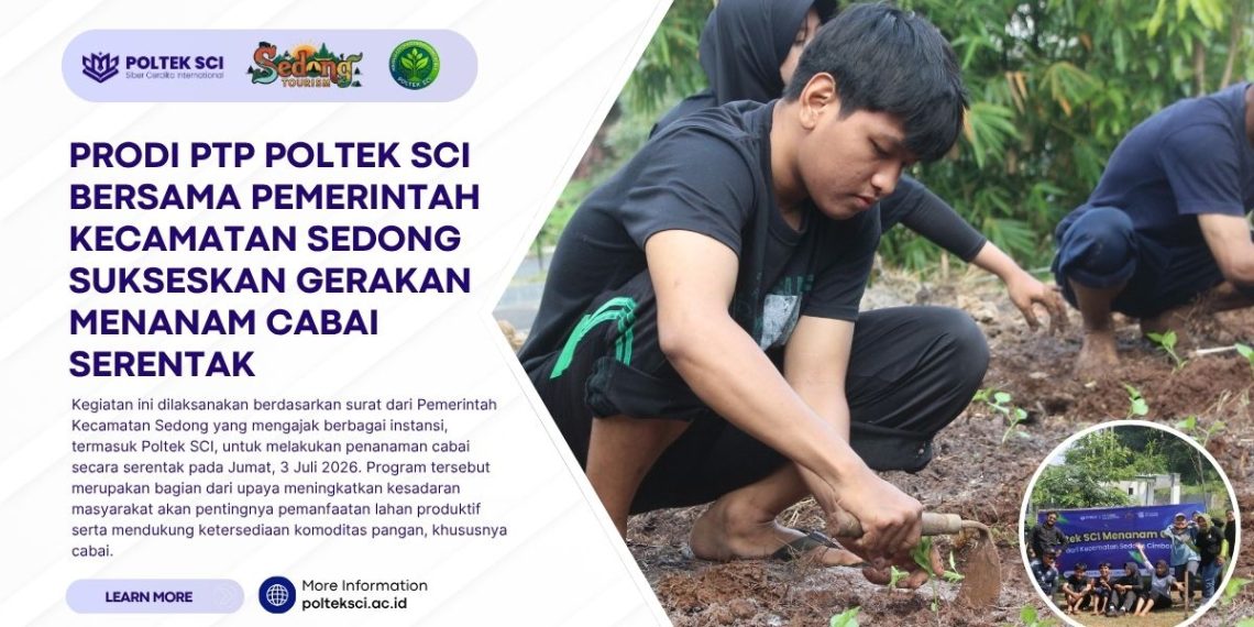 Prodi PTP Poltek SCI Bersama Pemerintah Kecamatan Sedong Laksanakan Gerakan Menanam Cabai Serentak