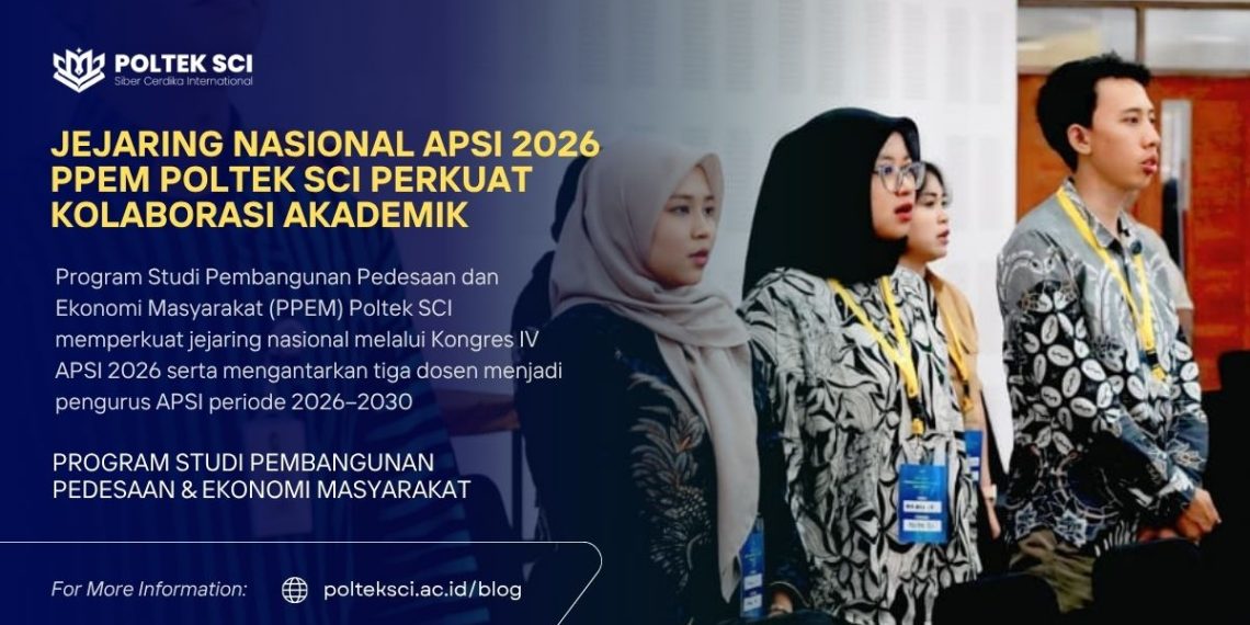 Prodi PPEM Poltek SCI Perkuat Jejaring Nasional di Kongres IV APSI 2026, Tiga Dosen Resmi Masuk Kepengurusan APSI Periode 2026–2030