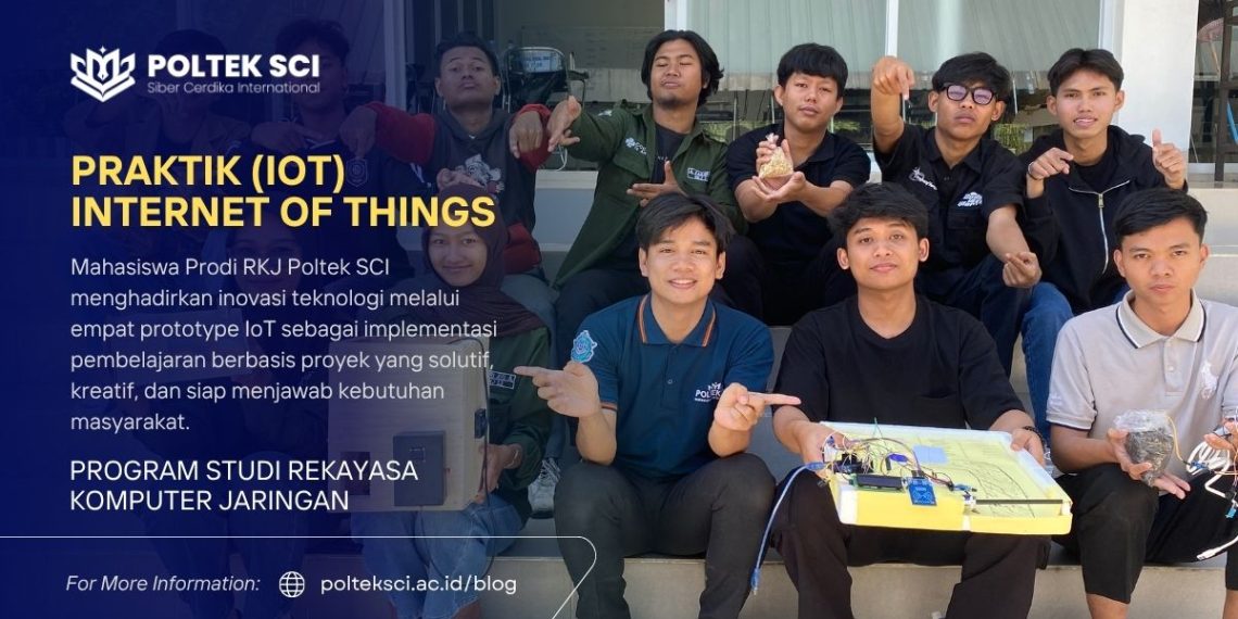 Mahasiswa Prodi RKJ Poltek SCI Tampilkan Inovasi Internet of Things (IoT) pada Ujian Akhir Semester Berbasis Proyek