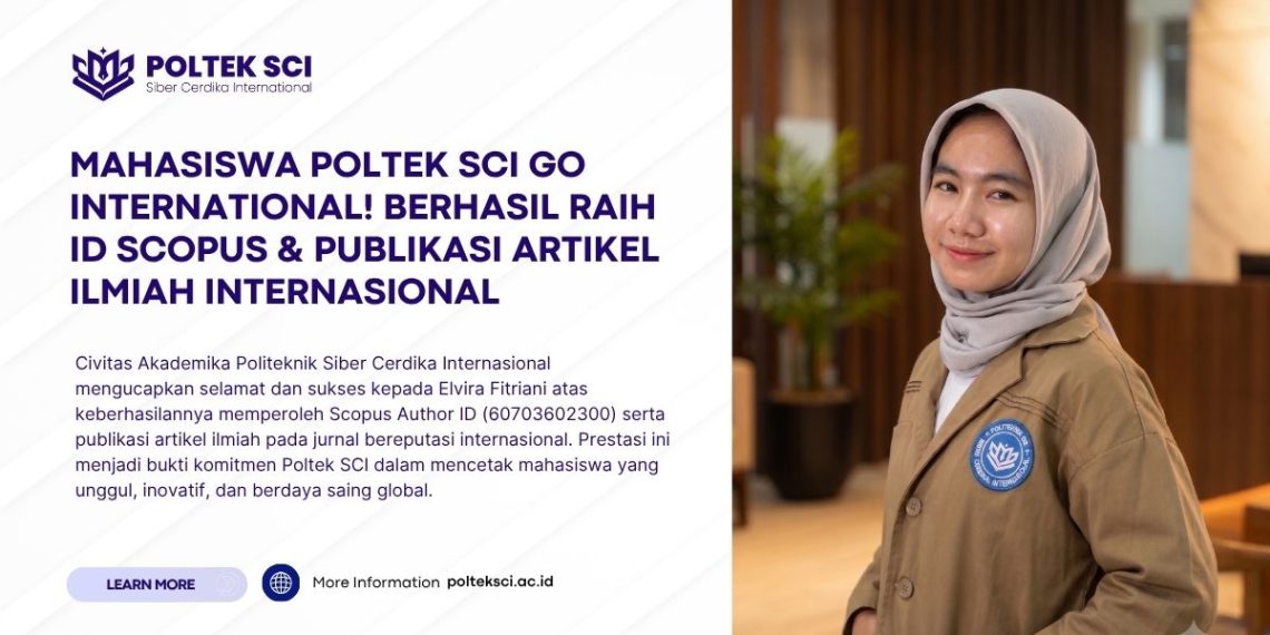 Mahasiswa Poltek SCI Go International! Raih ID Scopus dan Publikasi Artikel Ilmiah Internasional