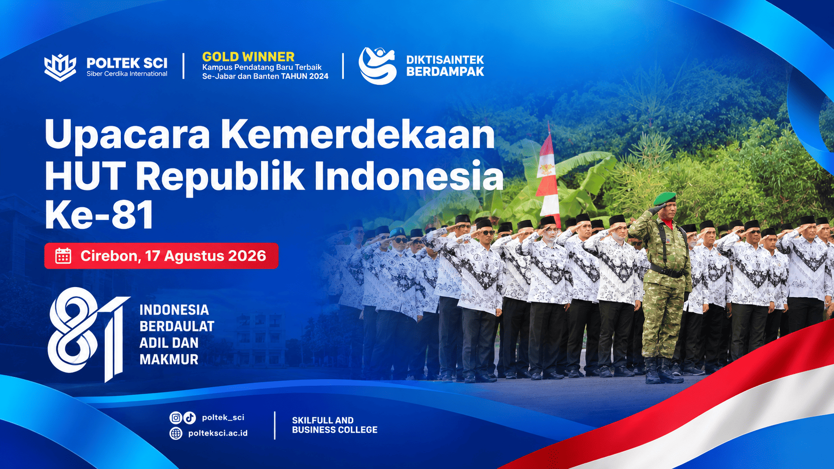 Bukti Integrasi Kampus dan Masyarakat Politeknik SCI Dipercaya Sebagai Tuan Rumah Upacara HUT RI Ke-81 Kecamatan Sedong