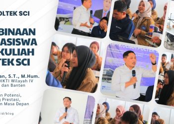Pembinaan Mahasiswa KIP-Kuliah Poltek SCI Bersama Kepala LLDIKTI Wilayah IV Jawa Barat dan Banten, Dr. Lukman, S.T., M.Hum.