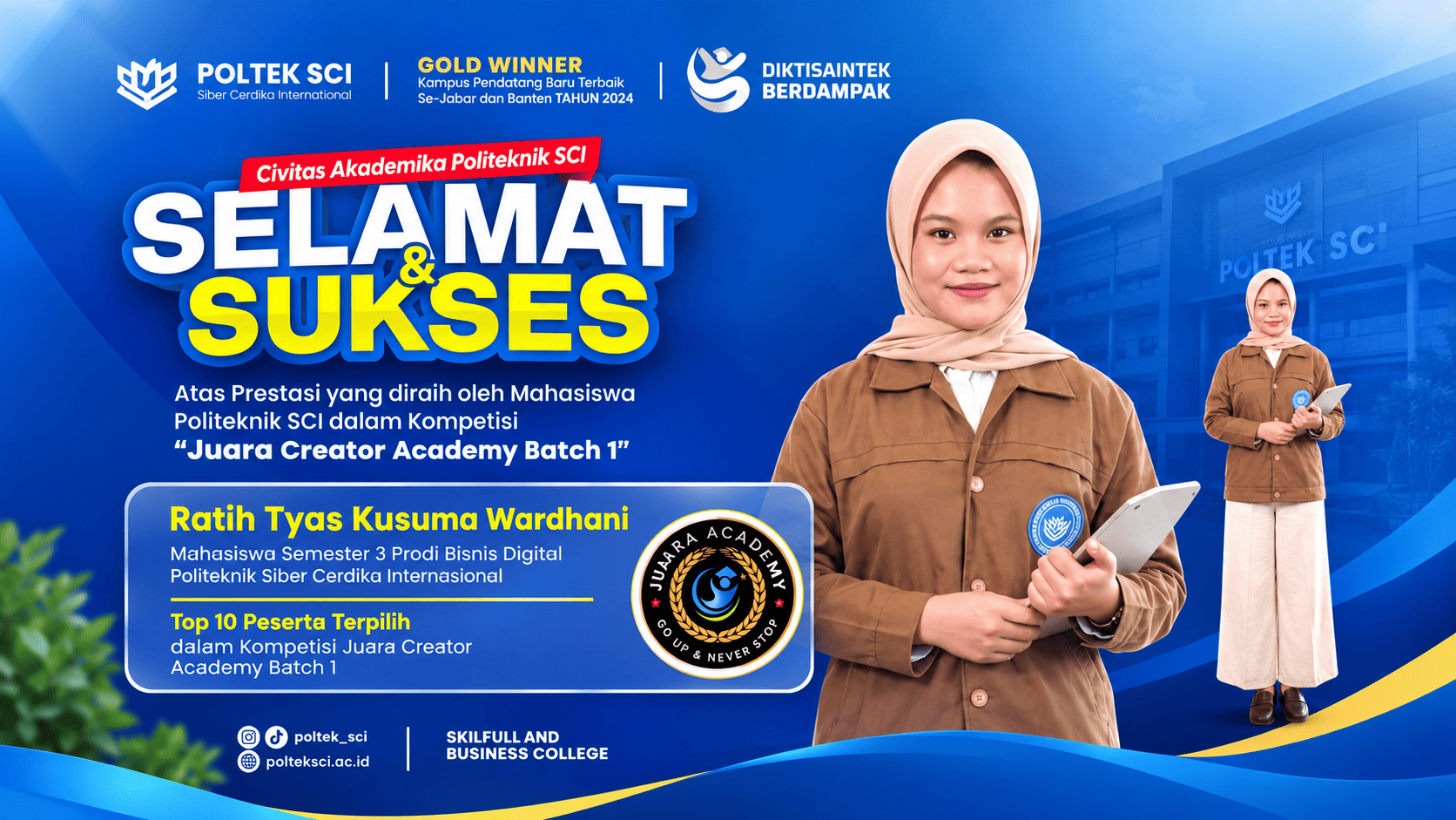 Ratih Tyas Kusuma Wardhani, Mahasiswi Bisnis Digital Politeknik SCI, Sukses Tembus Top 10 Ajang Bergengsi Juara Creator Academy