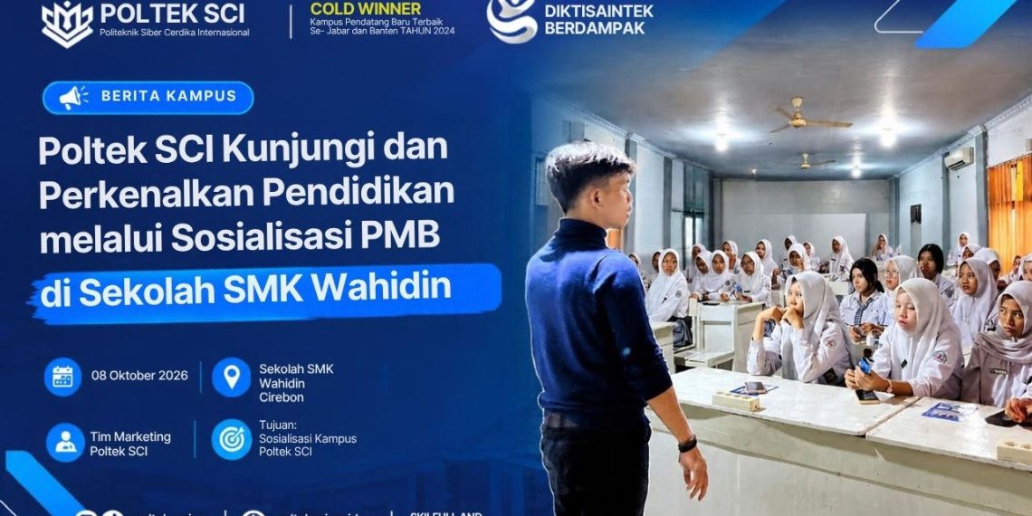 Sosialisasi PMB Poltek SCI di SMK Wahidin: Membangun Generasi Digital Masa Depan