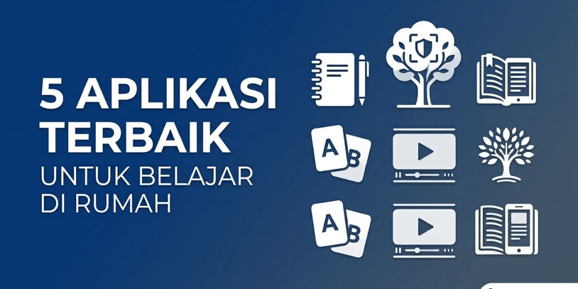 5 Aplikasi Terbaik yang Bagus untuk Bantu Belajar di Rumah